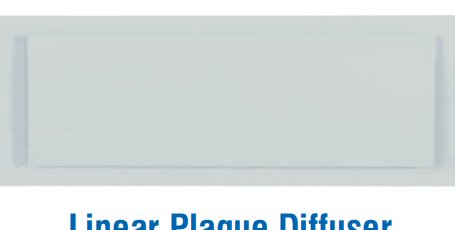 Linear Plaque Diffuser